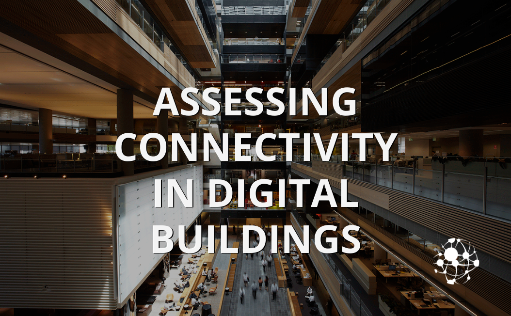 Assessing connectivity in digital buildings