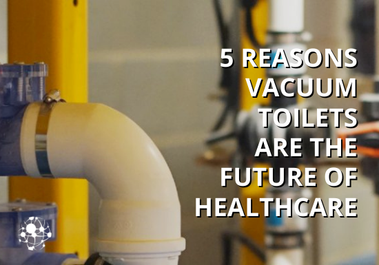 Vacuum plumbing Healthcare